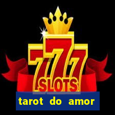 tarot do amor estrela guia o que dizem as cartas